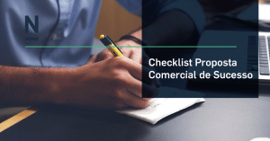 Read more about the article Proposta Comercial de Sucesso – checklist para download