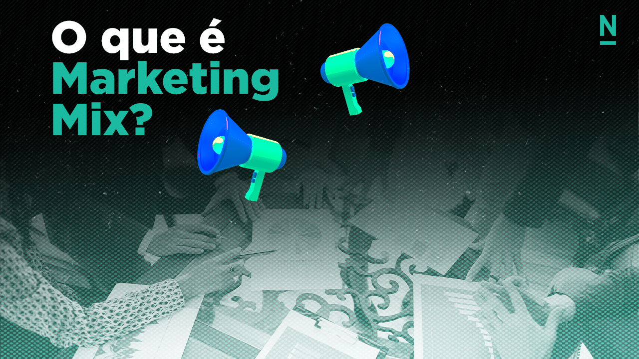 Leia mais sobre o artigo Mix de Marketing: o que é? Quem criou?