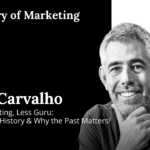 Resgatar a História do Marketing é um ato de resistência (e sobrevivência)