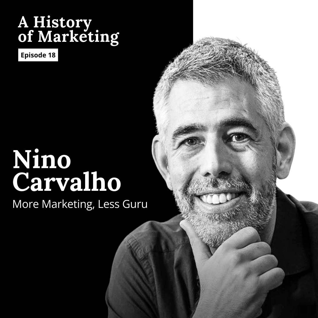 Nino Carvalho fala sobre a História do Marketing em podcast com Andrew Mitrak, do Google